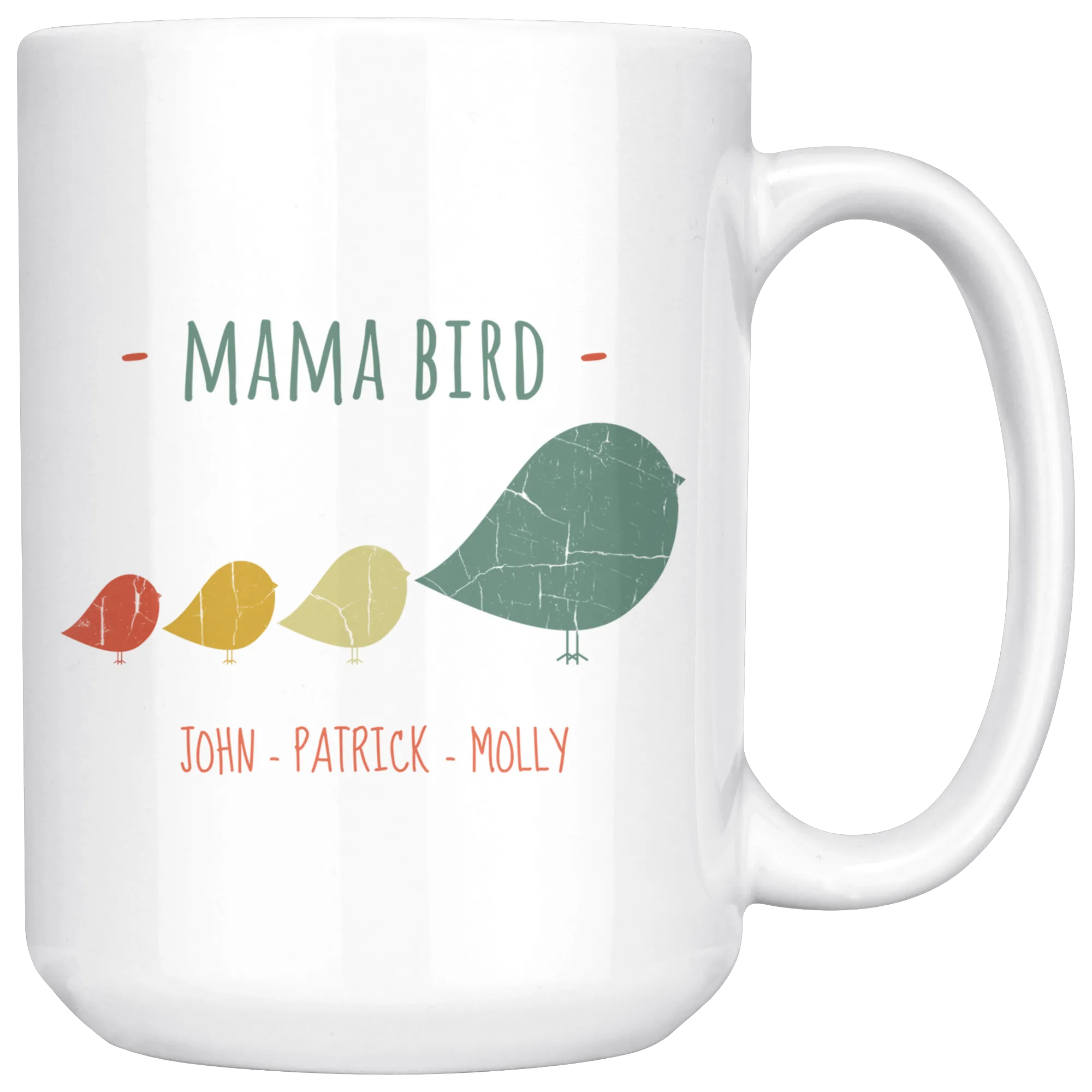 Mama Bird John Patrick Molly 15oz Mug