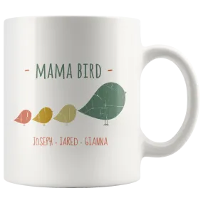 Mama Bird Mug Joseph Jared Gianna