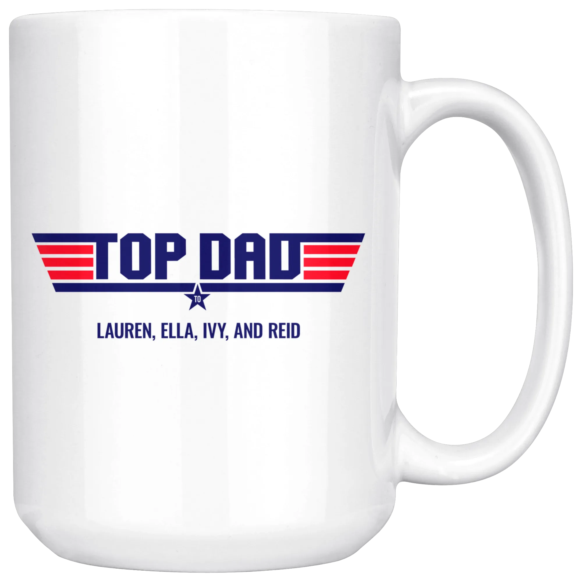 Top Dad Mug Lauren Ella Ivy Reid